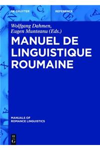 Manuel de Linguistique Roumaine