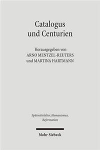 Catalogus und Centurien