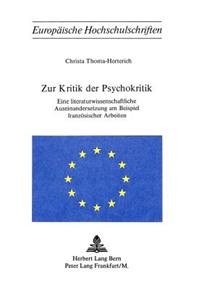 Zur Kritik der Psychokritik