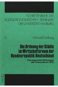 Die Ordnung der Staedte im Wirtschaftsraum der Bundesrepublik Deutschland