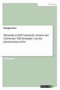 Phonetik in DaF-Unterricht. Analyse des Lehrwerks 