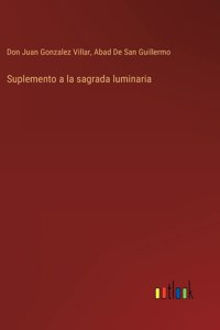 Suplemento a la sagrada luminaria