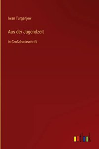 Aus der Jugendzeit