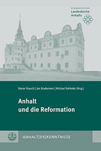 Anhalt Und Die Reformation