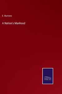 A Nation's Manhood