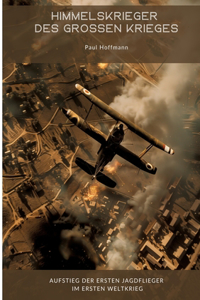 Himmelskrieger des Großen Krieges