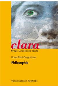 Philosophie: Clara. Kurze Lateinische Texte