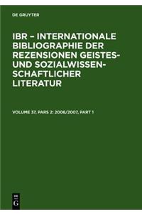 2006/2007: A: Autoren-Index. B: Rezensenten-Index. C: Titel-Index. D: Sachgebiets-Index. E: Zeitschriften-Index / International B