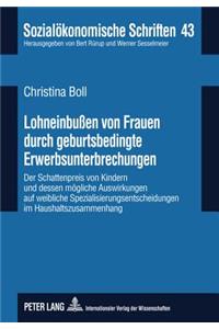 Lohneinbußen Von Frauen Durch Geburtsbedingte Erwerbsunterbrechungen