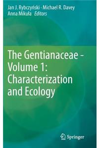 Gentianaceae - Volume 1: Characterization and Ecology