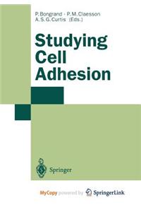 Studying Cell Adhesion