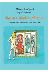 Mirrors Within Mirrors