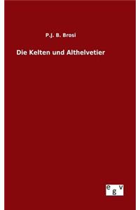 Die Kelten und Althelvetier