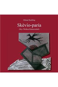 Skèvio-paría (Sky-/Wolken-Partnerschaft)