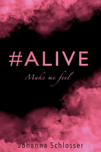 #Alive