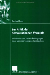 Zur Kritik der demokratischen Vernunft