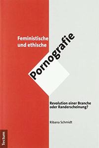 Feministische Und Ethische Pornografie
