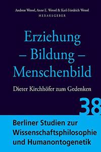 Erziehung - Bildung - Menschenbild