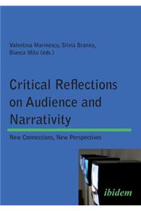 Critical Reflections on Audience and Narrativity