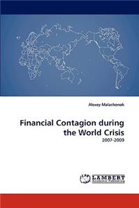 Financial Contagion during the World Crisis