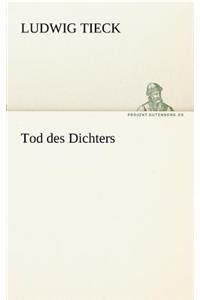 Tod des Dichters