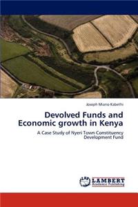 Devolved Funds and Economic Growth in Kenya