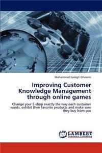 Improving Customer Knowledge Management through online games