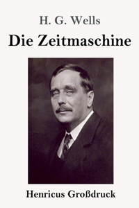 Die Zeitmaschine (Großdruck)