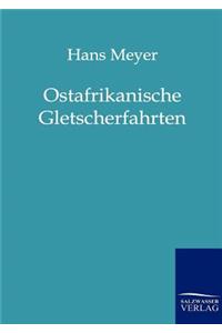 Ostafrikanische Gletscherfahrten