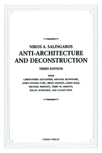 Anti-Architecture and Deconstruction