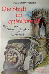 Die Stadt im Märchenwald
