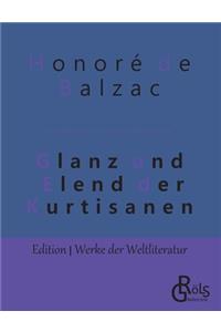 Glanz und Elend der Kurtisanen
