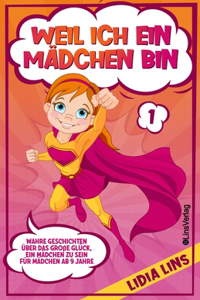 Weil Ich Ein Mädchen Bin