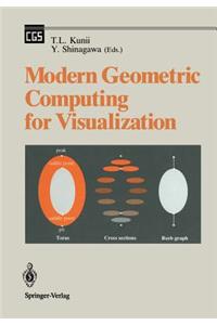 Modern Geometric Computing for Visualization