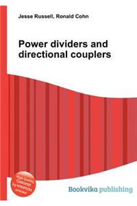 Power Dividers and Directional Couplers