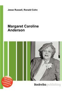 Margaret Caroline Anderson