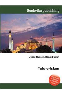 Tolu-E-Islam