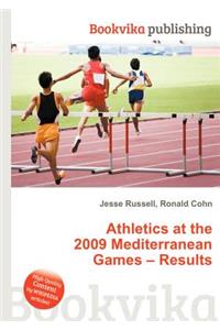 Athletics at the 2009 Mediterranean Games - Results