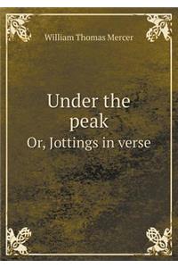 Under the peak Or, Jottings in verse