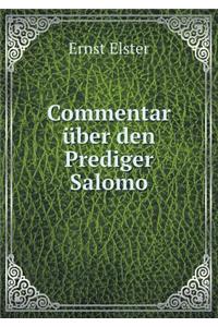 Commentar über den Prediger Salomo