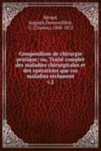 Compendium de chirurgie pratique