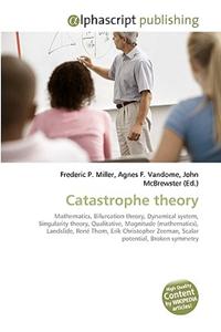 Catastrophe Theory