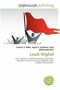 Louis Wigfall