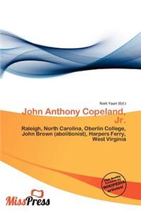John Anthony Copeland, JR.