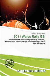 2011 Wales Rally GB