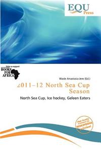 2011-12 North Sea Cup Season