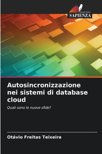 Autosincronizzazione nei sistemi di database cloud