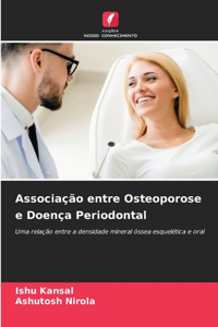 Associação entre Osteoporose e Doença Periodontal