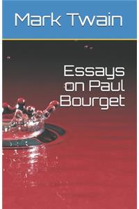 Essays on Paul Bourget
