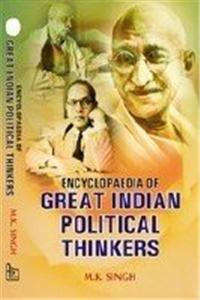 Encyclopedia of Great Indian Political Thinkers